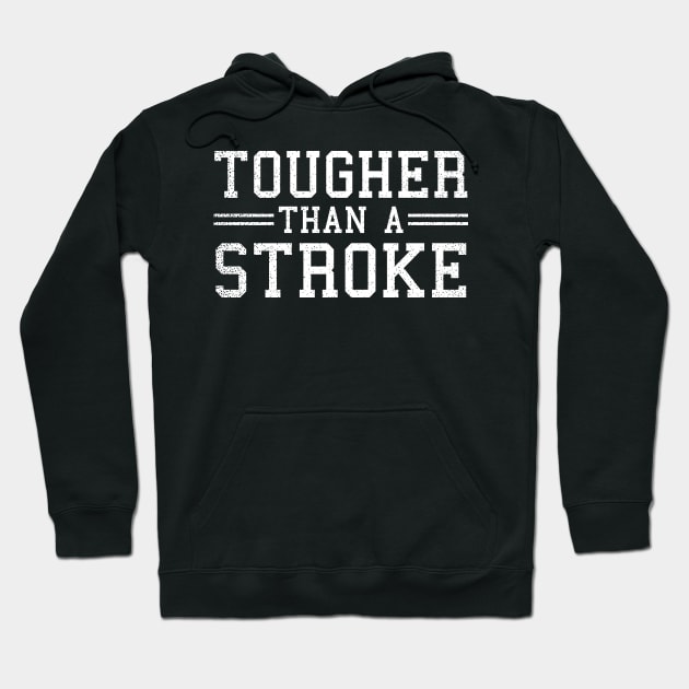 Stroke Awareness Shirt | Tougher Than A Stroke Gift Hoodie by Gawkclothing